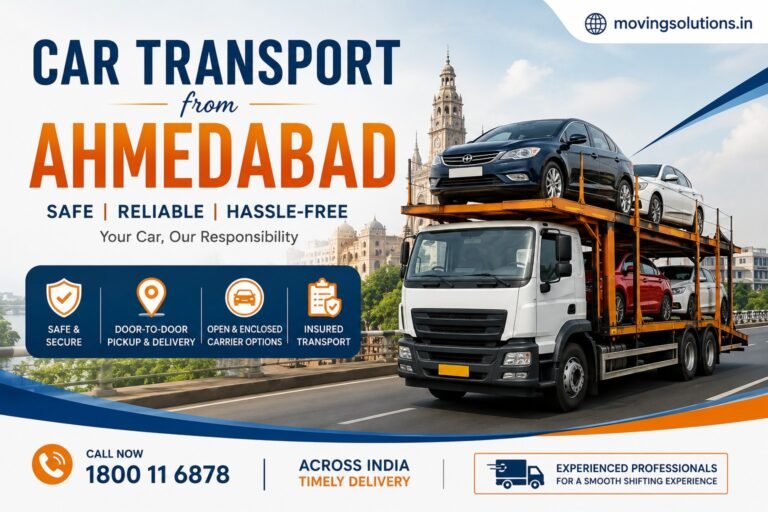 Car Transport from Ahmedabad: The Smarter Way to Move Your Vehicle Across India